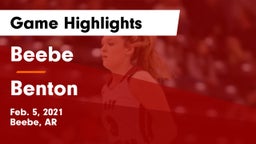 Beebe  vs Benton  Game Highlights - Feb. 5, 2021