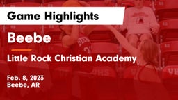 Beebe  vs Little Rock Christian Academy  Game Highlights - Feb. 8, 2023
