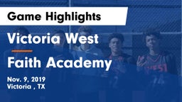 Victoria West  vs Faith Academy Game Highlights - Nov. 9, 2019