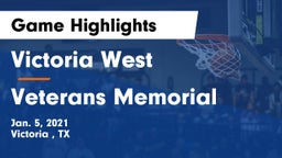Victoria West  vs Veterans Memorial  Game Highlights - Jan. 5, 2021