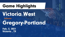 Victoria West  vs Gregory-Portland  Game Highlights - Feb. 3, 2021