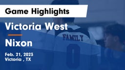 Victoria West  vs Nixon  Game Highlights - Feb. 21, 2023
