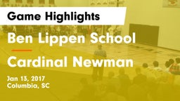 Ben Lippen School vs Cardinal Newman  Game Highlights - Jan 13, 2017