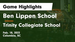 Ben Lippen School vs Trinity Collegiate School Game Highlights - Feb. 18, 2023