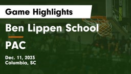 Ben Lippen School vs PAC Game Highlights - Dec. 11, 2023