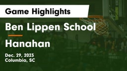 Ben Lippen School vs Hanahan Game Highlights - Dec. 29, 2023
