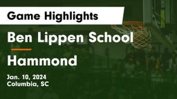 Ben Lippen School vs Hammond  Game Highlights - Jan. 10, 2024
