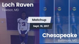 Matchup: Loch Raven High vs. Chesapeake  2017