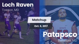 Matchup: Loch Raven High vs. Patapsco  2017