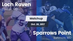 Matchup: Loch Raven High vs. Sparrows Point  2017