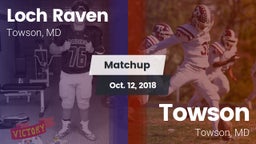 Matchup: Loch Raven High vs. Towson  2018