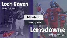 Matchup: Loch Raven High vs. Lansdowne  2018