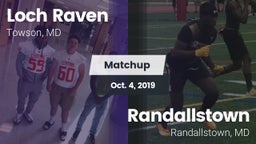 Matchup: Loch Raven High vs. Randallstown  2019
