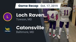 Recap: Loch Raven  vs. Catonsville  2019