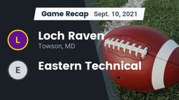 Recap: Loch Raven  vs. Eastern Technical 2021