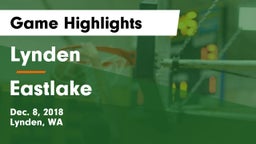 Lynden  vs Eastlake  Game Highlights - Dec. 8, 2018