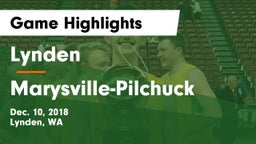 Lynden  vs Marysville-Pilchuck  Game Highlights - Dec. 10, 2018