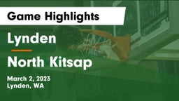 Lynden  vs North Kitsap  Game Highlights - March 2, 2023