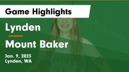 Lynden  vs Mount Baker  Game Highlights - Jan. 9, 2023