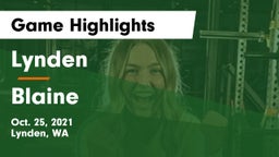 Lynden  vs Blaine  Game Highlights - Oct. 25, 2021