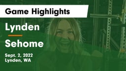 Lynden  vs Sehome  Game Highlights - Sept. 2, 2022