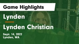 Lynden  vs Lynden Christian  Game Highlights - Sept. 14, 2022