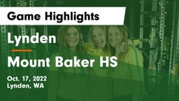 Lynden  vs Mount Baker HS Game Highlights - Oct. 17, 2022