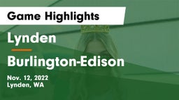 Lynden  vs Burlington-Edison  Game Highlights - Nov. 12, 2022