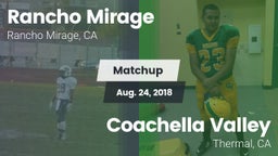 Matchup: Rancho Mirage High vs. Coachella Valley  2018
