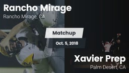 Matchup: Rancho Mirage High vs. Xavier Prep  2018