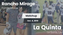 Matchup: Rancho Mirage High vs. La Quinta  2019
