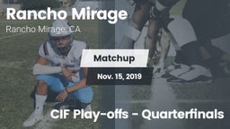 Matchup: Rancho Mirage High vs. CIF Play-offs - Quarterfinals 2019