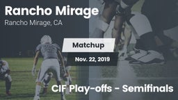 Matchup: Rancho Mirage High vs. CIF Play-offs - Semifinals 2019