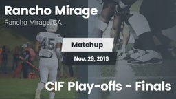 Matchup: Rancho Mirage High vs. CIF Play-offs - Finals 2019