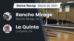 Recap: Rancho Mirage  vs. La Quinta  2021