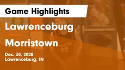 Lawrenceburg  vs Morristown  Game Highlights - Dec. 30, 2020