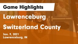 Lawrenceburg  vs Switzerland County  Game Highlights - Jan. 9, 2021