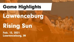 Lawrenceburg  vs Rising Sun  Game Highlights - Feb. 13, 2021