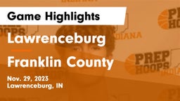 Lawrenceburg  vs Franklin County  Game Highlights - Nov. 29, 2023