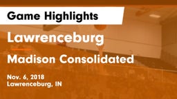 Lawrenceburg  vs Madison Consolidated  Game Highlights - Nov. 6, 2018