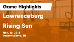 Lawrenceburg  vs Rising Sun  Game Highlights - Nov. 10, 2018