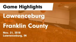 Lawrenceburg  vs Franklin County  Game Highlights - Nov. 21, 2018