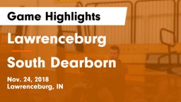 Lawrenceburg  vs South Dearborn  Game Highlights - Nov. 24, 2018