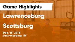 Lawrenceburg  vs Scottsburg  Game Highlights - Dec. 29, 2018