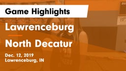 Lawrenceburg  vs North Decatur  Game Highlights - Dec. 12, 2019