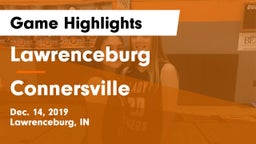 Lawrenceburg  vs Connersville  Game Highlights - Dec. 14, 2019