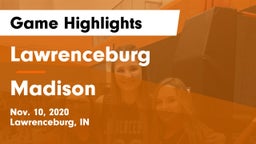 Lawrenceburg  vs Madison Game Highlights - Nov. 10, 2020