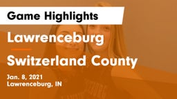 Lawrenceburg  vs Switzerland County  Game Highlights - Jan. 8, 2021