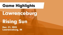 Lawrenceburg  vs Rising Sun  Game Highlights - Dec. 21, 2023