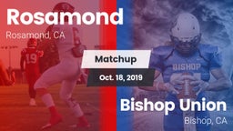 Matchup: Rosamond  vs. Bishop Union  2019